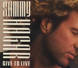 Sammy Hagar : Give to Live (1987 US 1- Track Promotional CD Single)